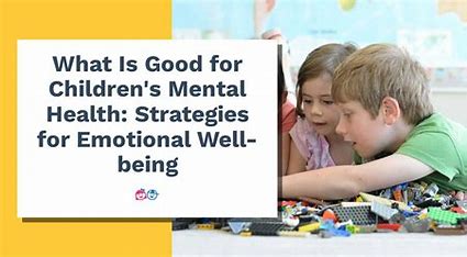 Mental Health for Parents: Supporting Your Child’s Emotional Well-being